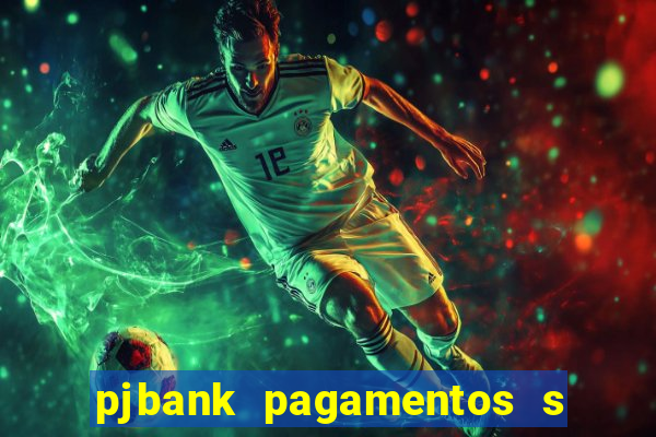 pjbank pagamentos s a 1